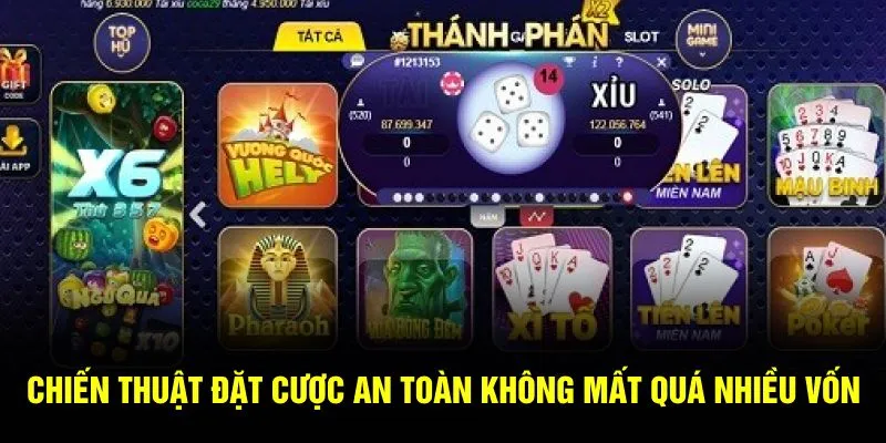 Chiến thuật đặt cược an toàn không mất quá nhiều vốn