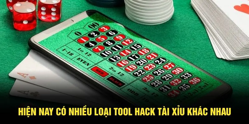 Hiện nay có nhiều loại tool hack Tài Xỉu khác nhau