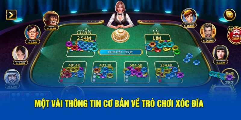 Một vài thông tin cơ bản nhất về tựa game xóc đĩa