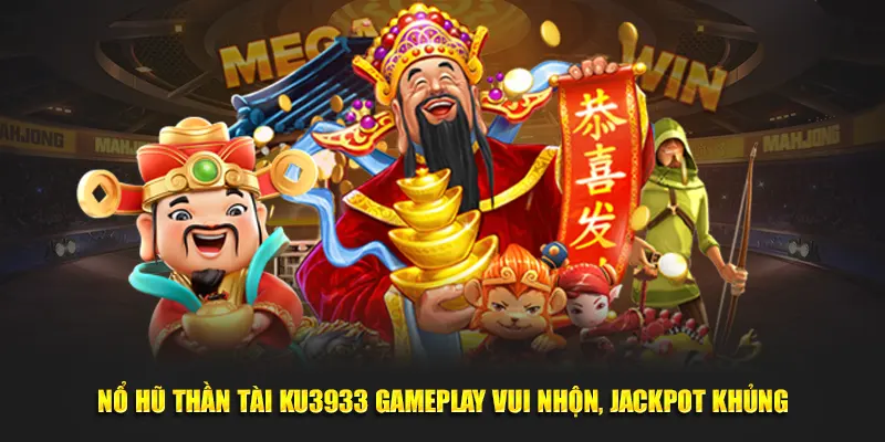Nổ hũ thần tài KU3933